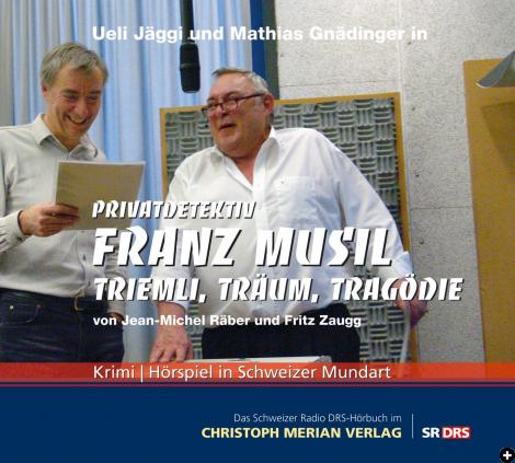 Privatdetektiv Franz Musil – Triemli, Träum, Tragödie